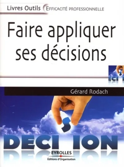 Visuel de Faire appliquer ses décisions