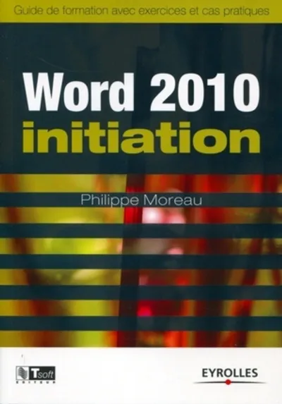 Visuel de Word 2010 Initiation