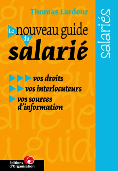 Visuel de Le nouveau guide du salarié