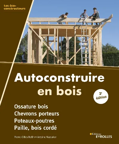 Visuel de Autoconstruire en bois, 2e édition