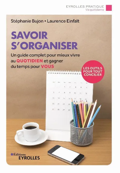 Visuel de Savoir s'organiser