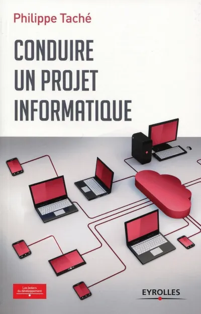 Visuel de Conduire un projet informatique