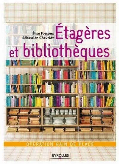 Visuel de Etagères et bibliothèques