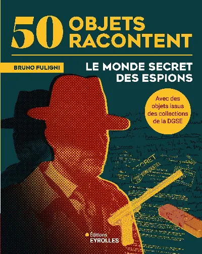 Visuel de Le monde secret des espions