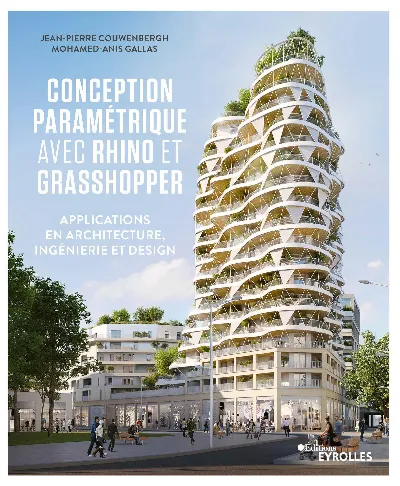 Visuel de Conception paramétrique avec Rhino et Grasshopper, applications en architecture, ingénierie et design