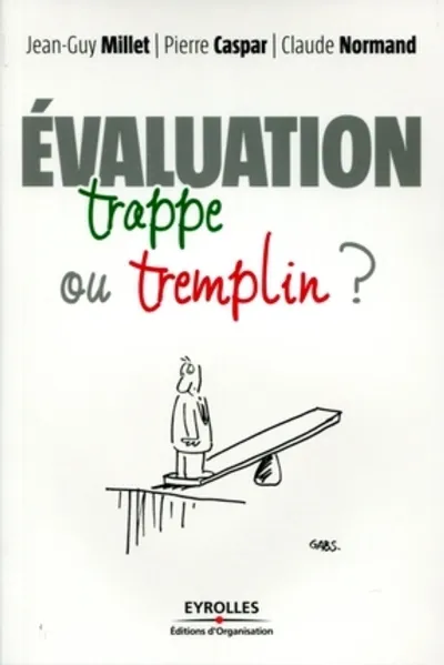 Visuel de L'évaluation : trappe ou tremplin ?