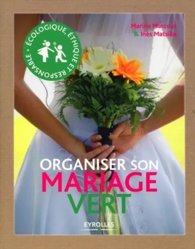 Visuel de Organiser son mariage vert