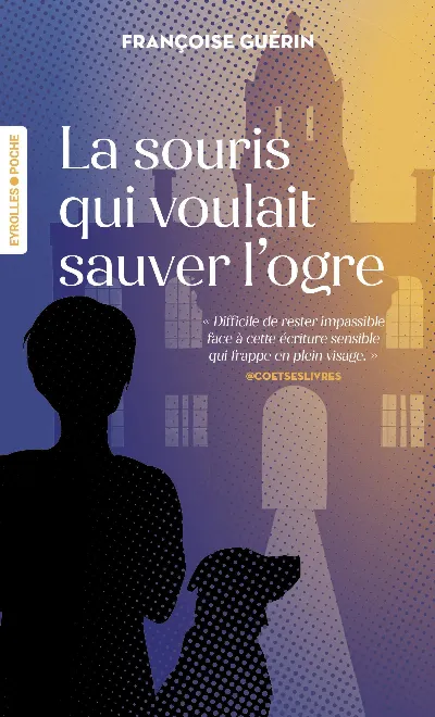 Visuel de La souris qui voulait sauver l'ogre