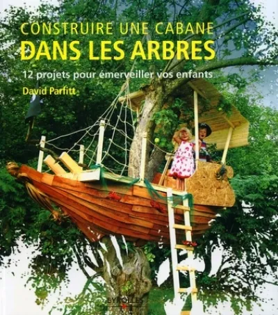 Visuel de Construire une cabane dans les arbres