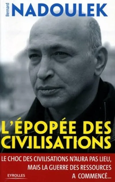 Visuel de L'épopée des civilisations