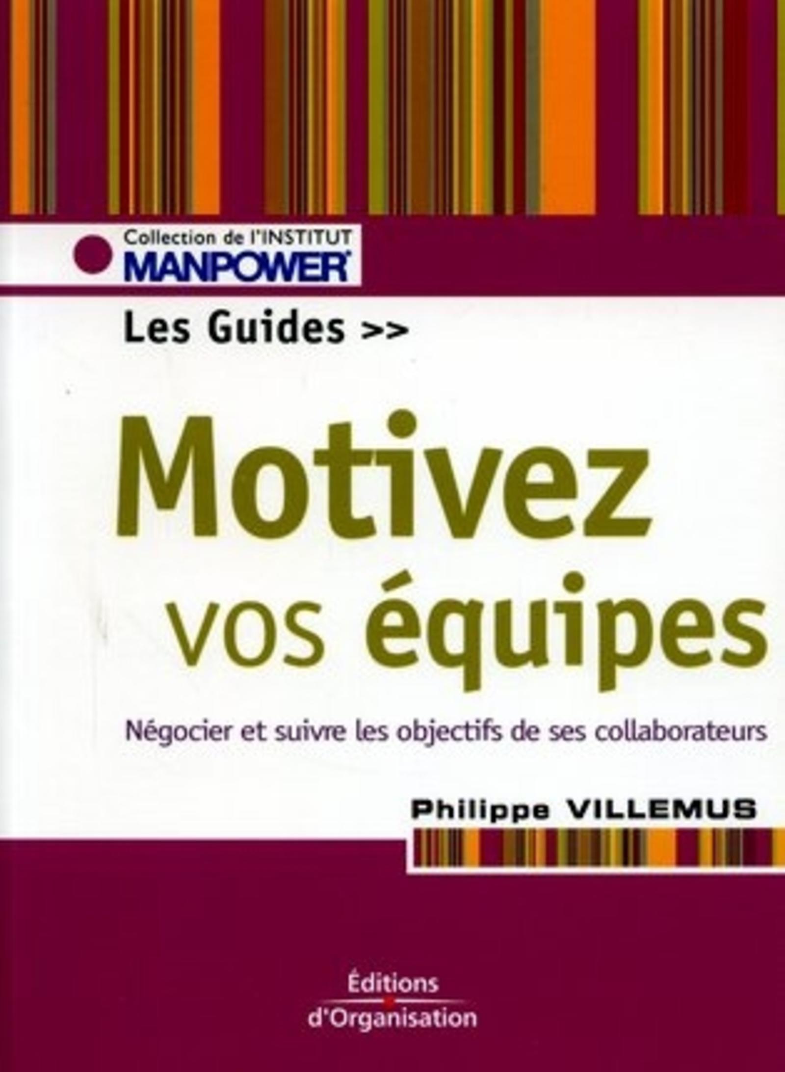 Visuel de Motiver vos équipes