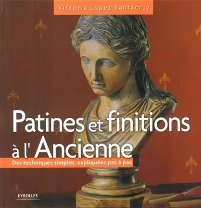 Visuel de Patines et finitions à l'ancienne