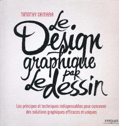 Visuel de Le design graphique par le dessin