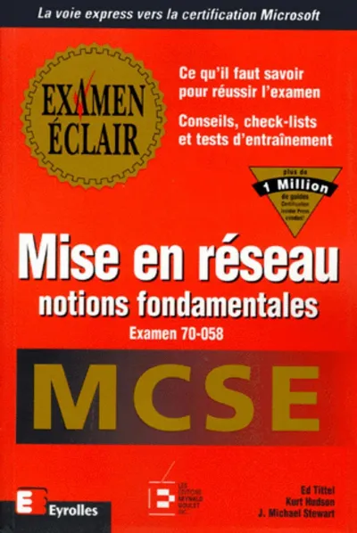 Visuel de MCSE Examen Eclair - Mise en réseau : notions fondamentales (Examen 70-058)