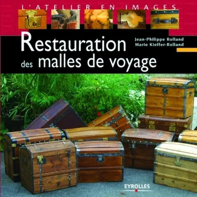 Visuel de Restauration des malles de voyage