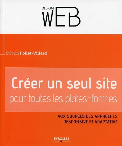 Visuel de Créer un seul site pour toutes les plates-formes