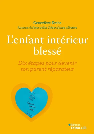 Visuel de L'enfant intérieur blessé