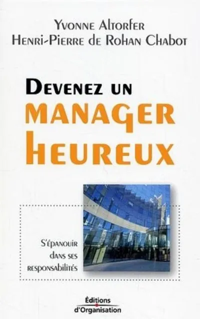 Visuel de Devenez un manager heureux