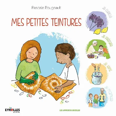 Visuel de Mes petites teintures