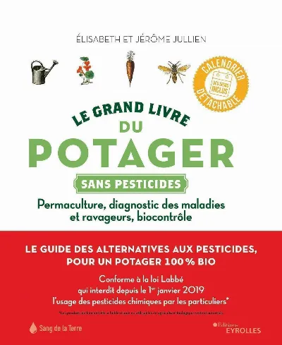 Visuel de Le grand livre du potager sans pesticides