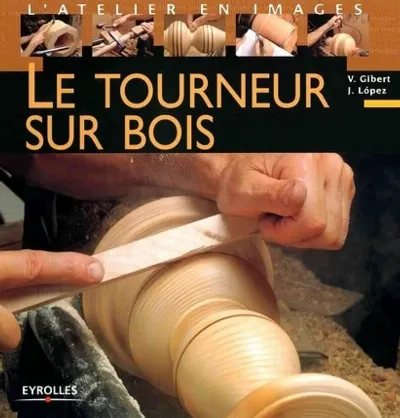 Visuel de Le tourneur sur bois