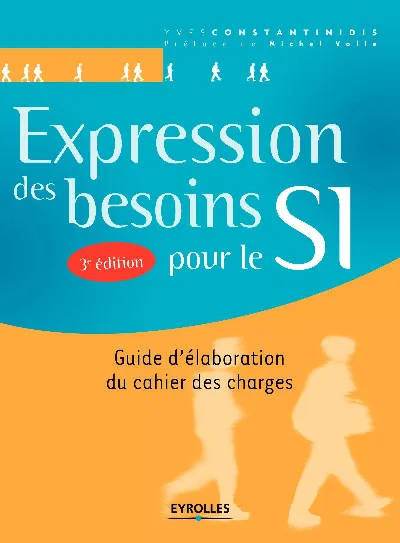 Visuel de Expression des besoins pour le système d'information, guide d'élaboration du cahier des charges