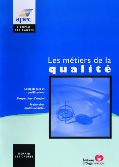 Visuel de Les métiers de la qualité