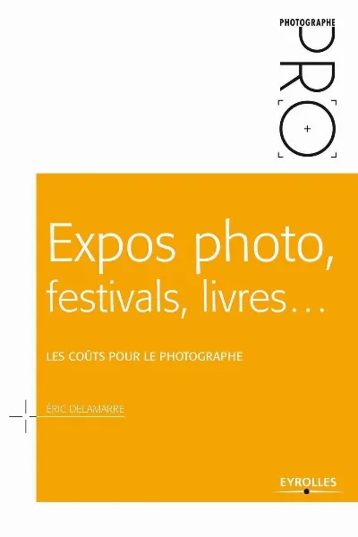 Visuel de Expos photo, festivals, livres, les coûts pour le photographe