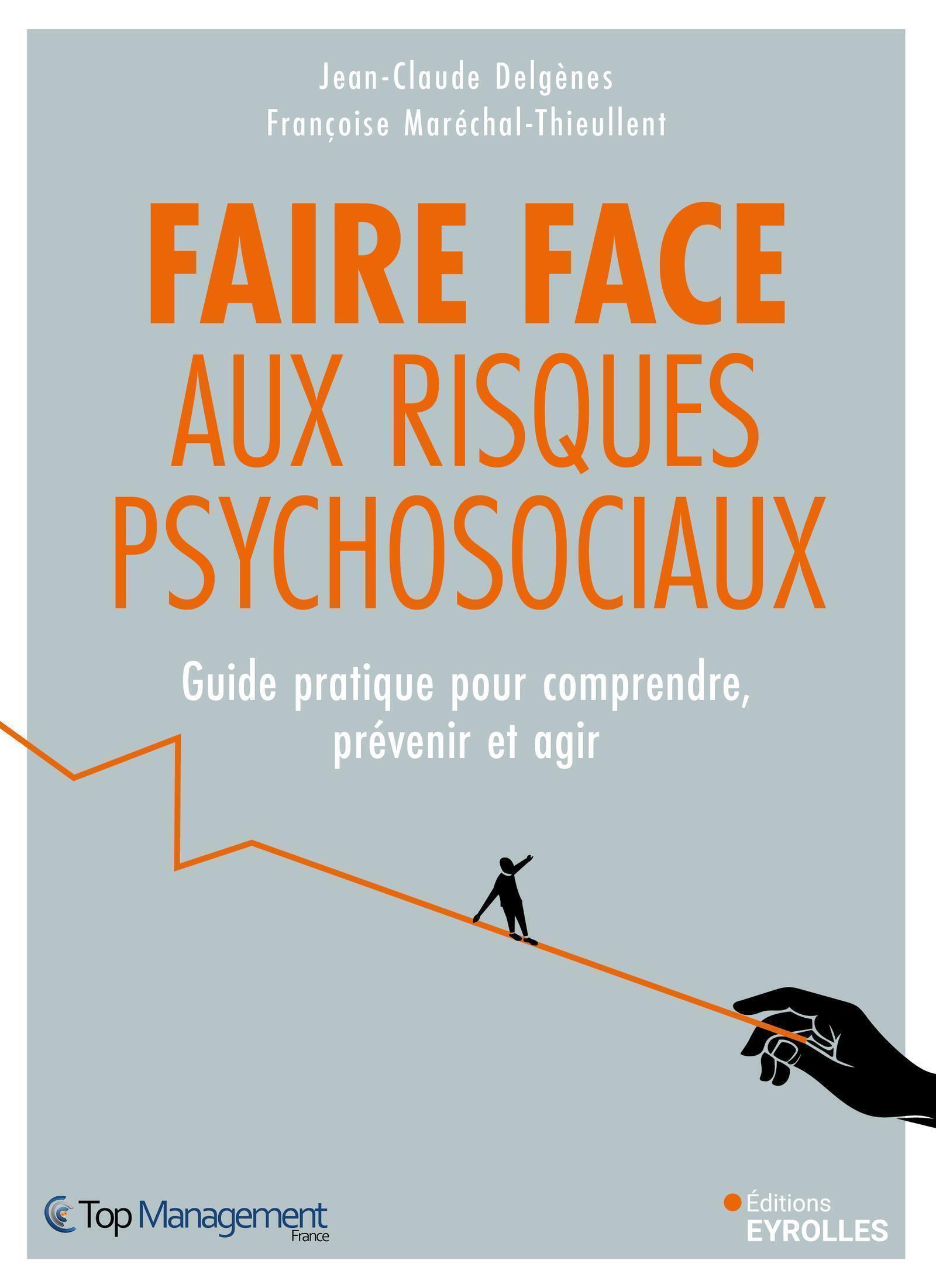 Visuel de Faire face aux risques psychosociaux