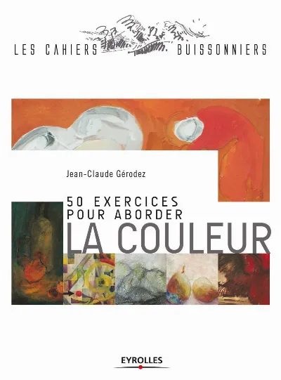 Visuel de 50 exercices pour aborder la couleur