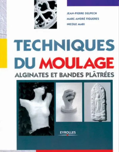 Visuel de Techniques du moulage