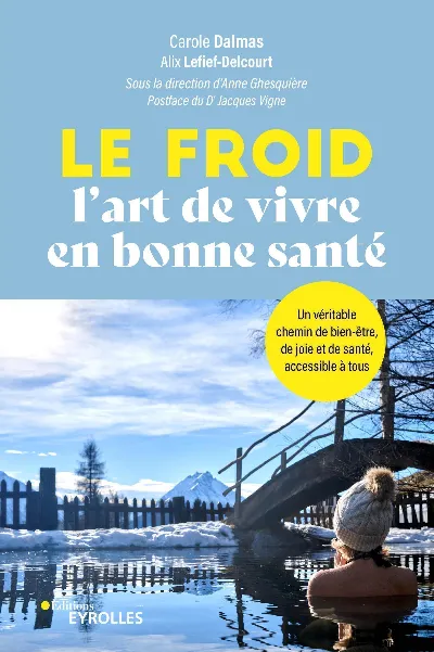 Visuel de Le froid, l'art de vivre en bonne santé !