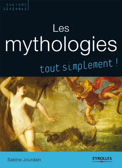 Visuel de Les mythologies