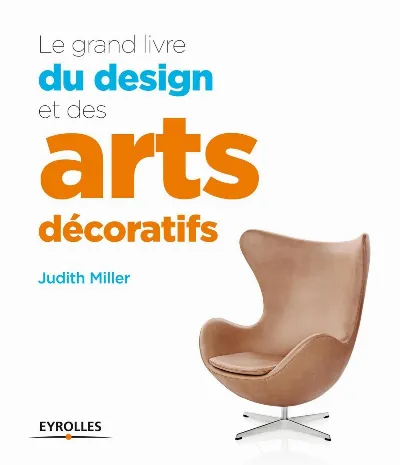 Visuel de Le grand livre du design et des arts décoratifs