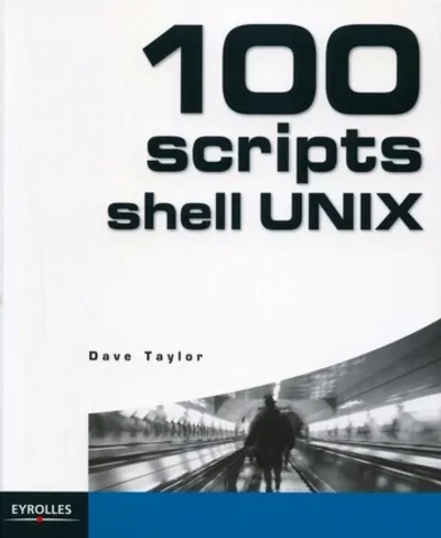 Visuel de 100 scripts shell UNIX