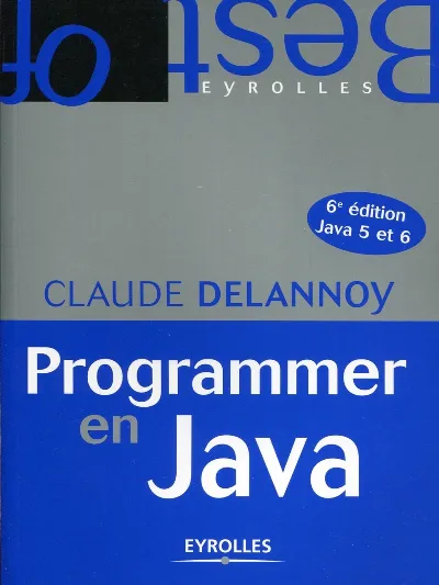 Visuel de Programmer en java, 6e edition java 5 et 6