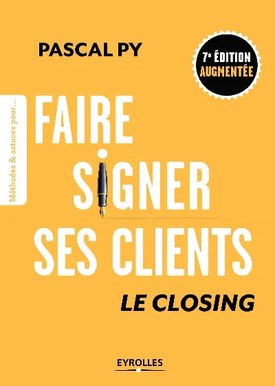 Visuel de Faire signer ses clients, le closing