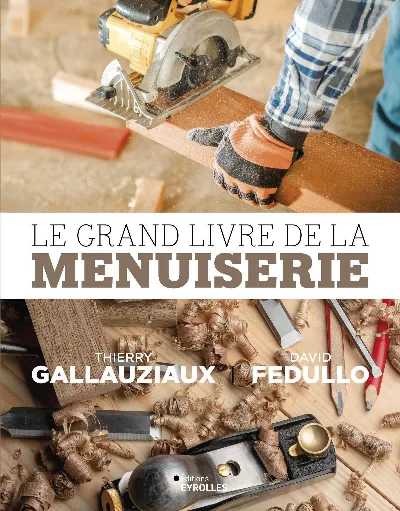 Visuel de Le grand livre de la menuiserie