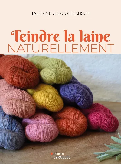 Visuel de Teindre la laine naturellement