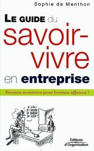 Visuel de Le guide du savoir-vivre en entreprise