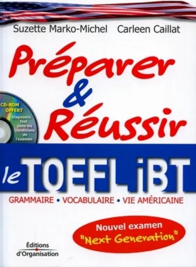 Visuel de Préparer et réussir le TOEFL iBT