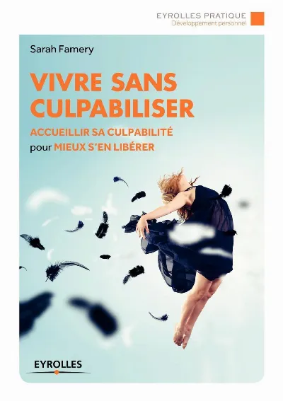 Visuel de Vivre sans culpabiliser