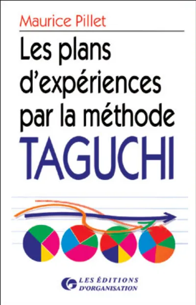 Visuel de Les plans d'expérience par la méthode Taguchi