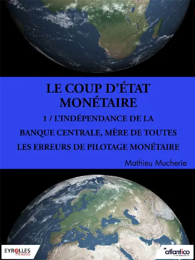 Visuel de Coup d'Etat monétaire - Partie 1