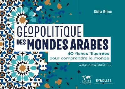 Visuel de Géopolitique des mondes arabes