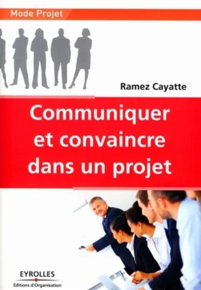 Visuel de Communiquer et convaincre dans un projet