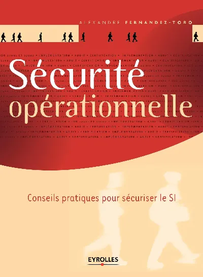 Visuel de Sécurité opérationnelle conseils pratiques pour sécuriser le SI