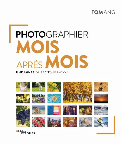 Visuel de Photographier mois après mois