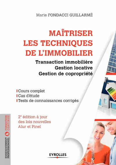 Visuel de Maîtriser les techniques de l'immobilier, 2° édition actualisée