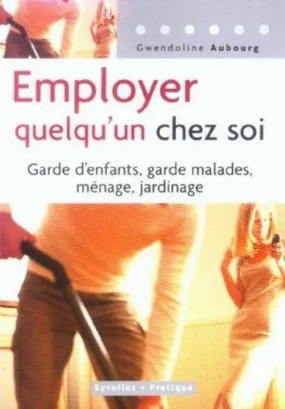 Visuel de Employer quelqu'un chez soi